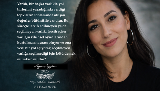 Seçim, Değer ve Varlığın Karşılaşmaları