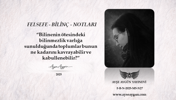 Bilinmezlik ve Toplumsal Kavrayış