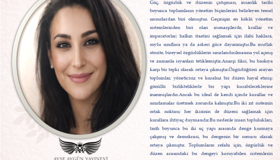 Güç, Özgürlük ve Düzen: Toplumların Yönetim Arayışı