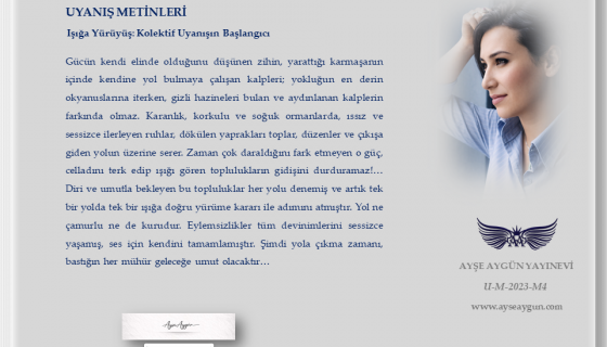 Işığa Yürüyüş: Kolektif Uyanışın Başlangıcı